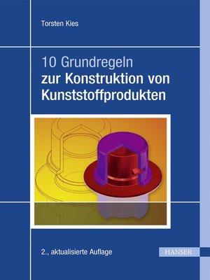 cover image of 10 Grundregeln zur Konstruktion von Kunststoffprodukten